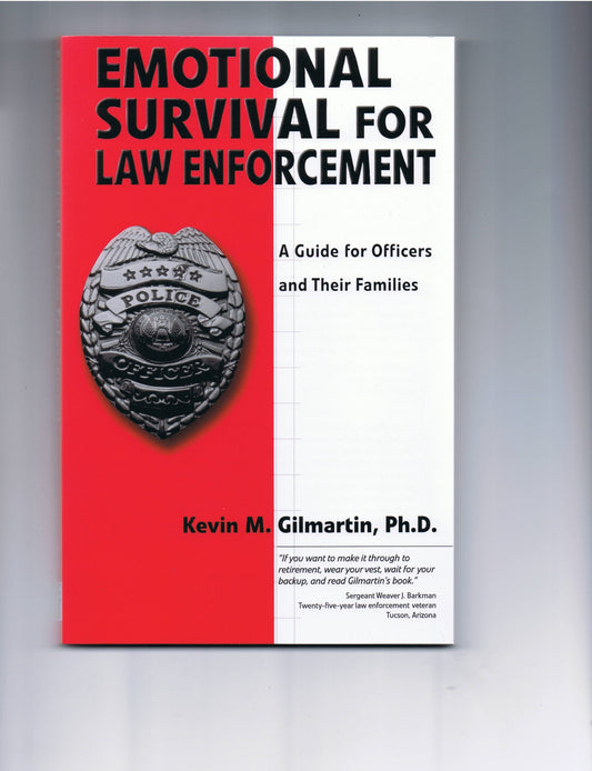 Emotional Survival For Law Enforcement
