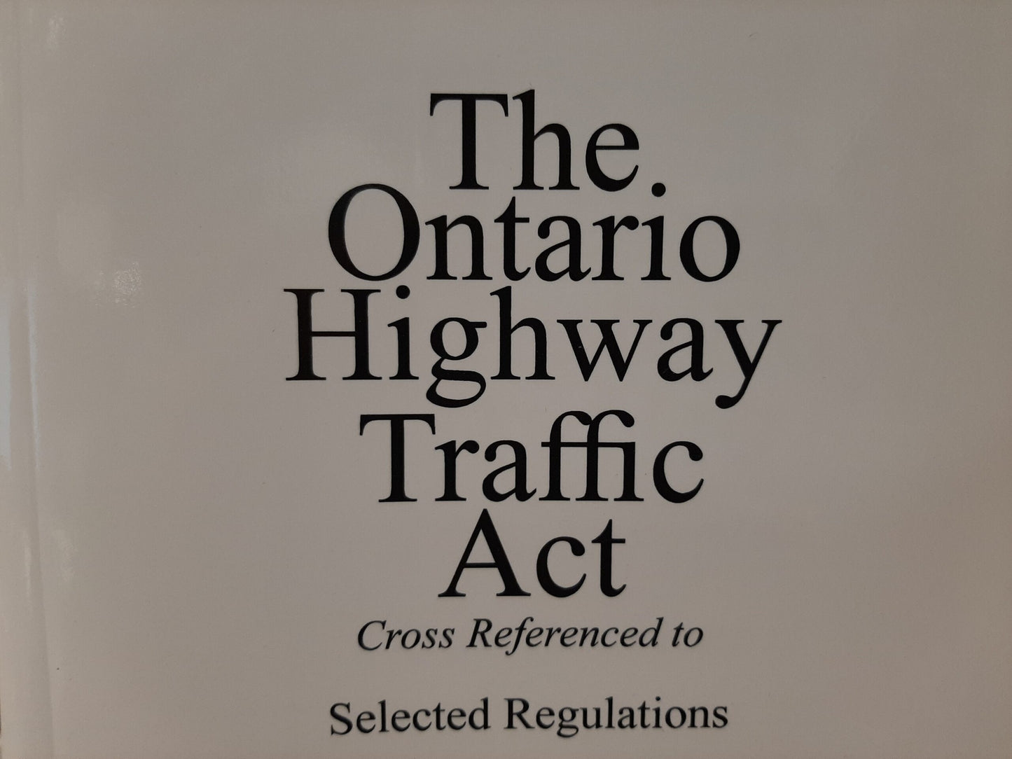 Highway Ontario Traffic Act