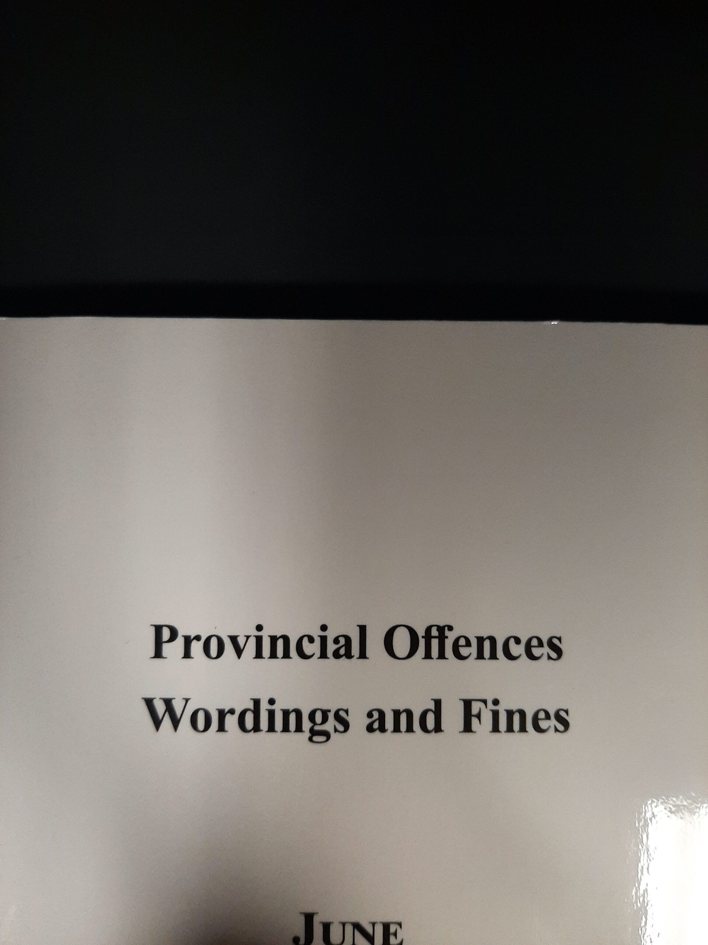 Provincial Offences Wording and Fines